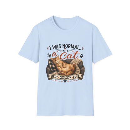 Cat Lover T-Shirt — "I Was Normal Then I Got a Cat" Cozy Graphic Tee