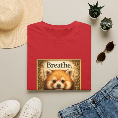 Breathe Red Panda T‑Shirt — "Breathe. Just breathe." Relaxation Tee