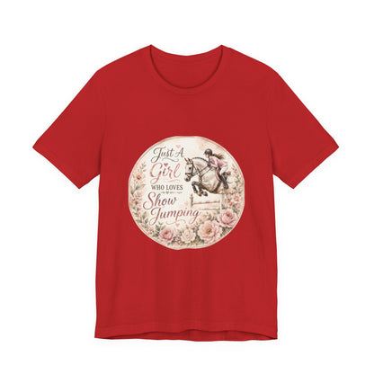 Just A Girl Who Loves Show Jumping Equestrian T-Shirt
