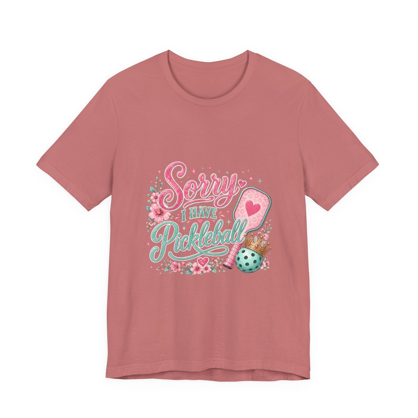 Pickleball T‑Shirt - "Sorry I Have Pickleball" Floral Graphic Tee