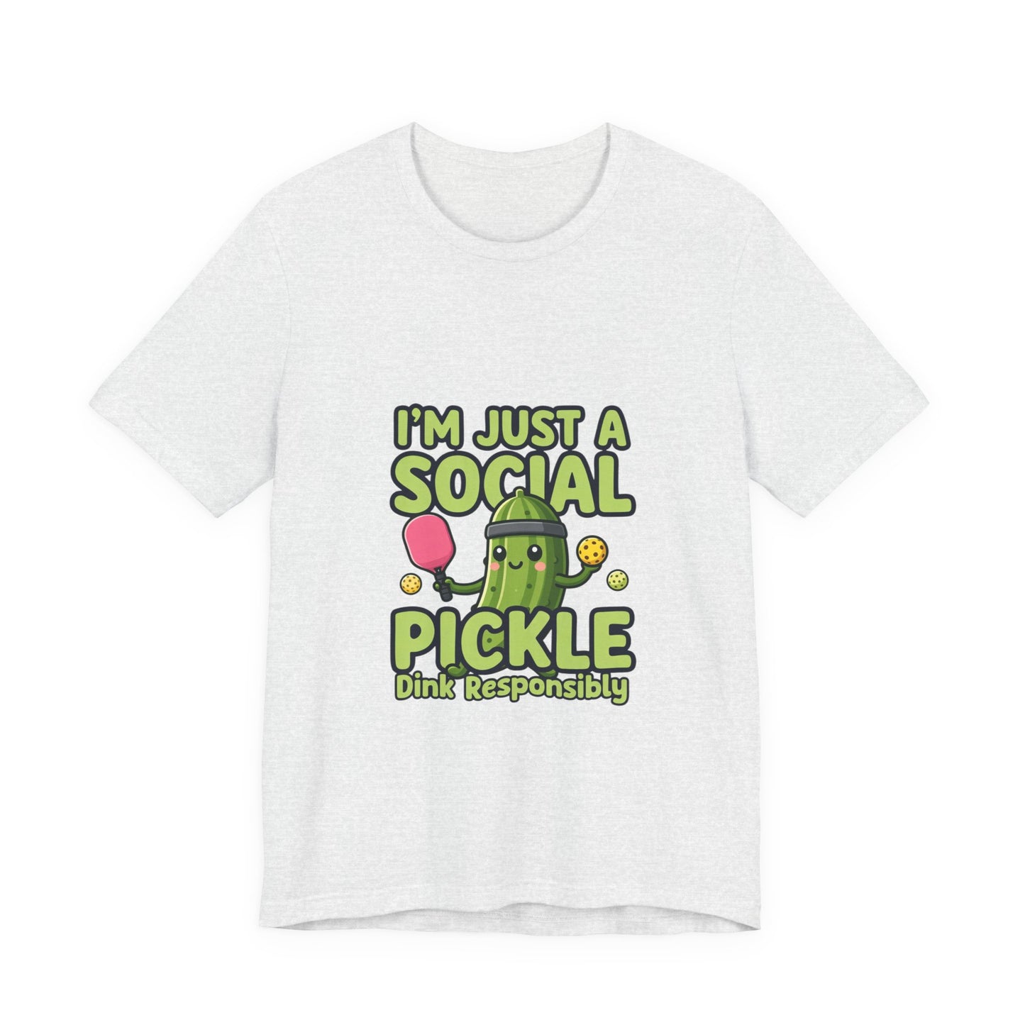 Social Pickle Tee — "I'm Just a Social Pickle" Funny Graphic T-Shirt