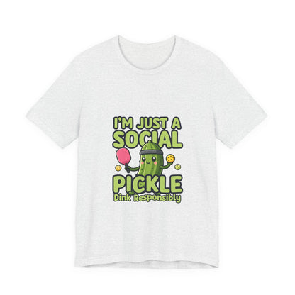 Social Pickle Tee — "I'm Just a Social Pickle" Funny Graphic T-Shirt