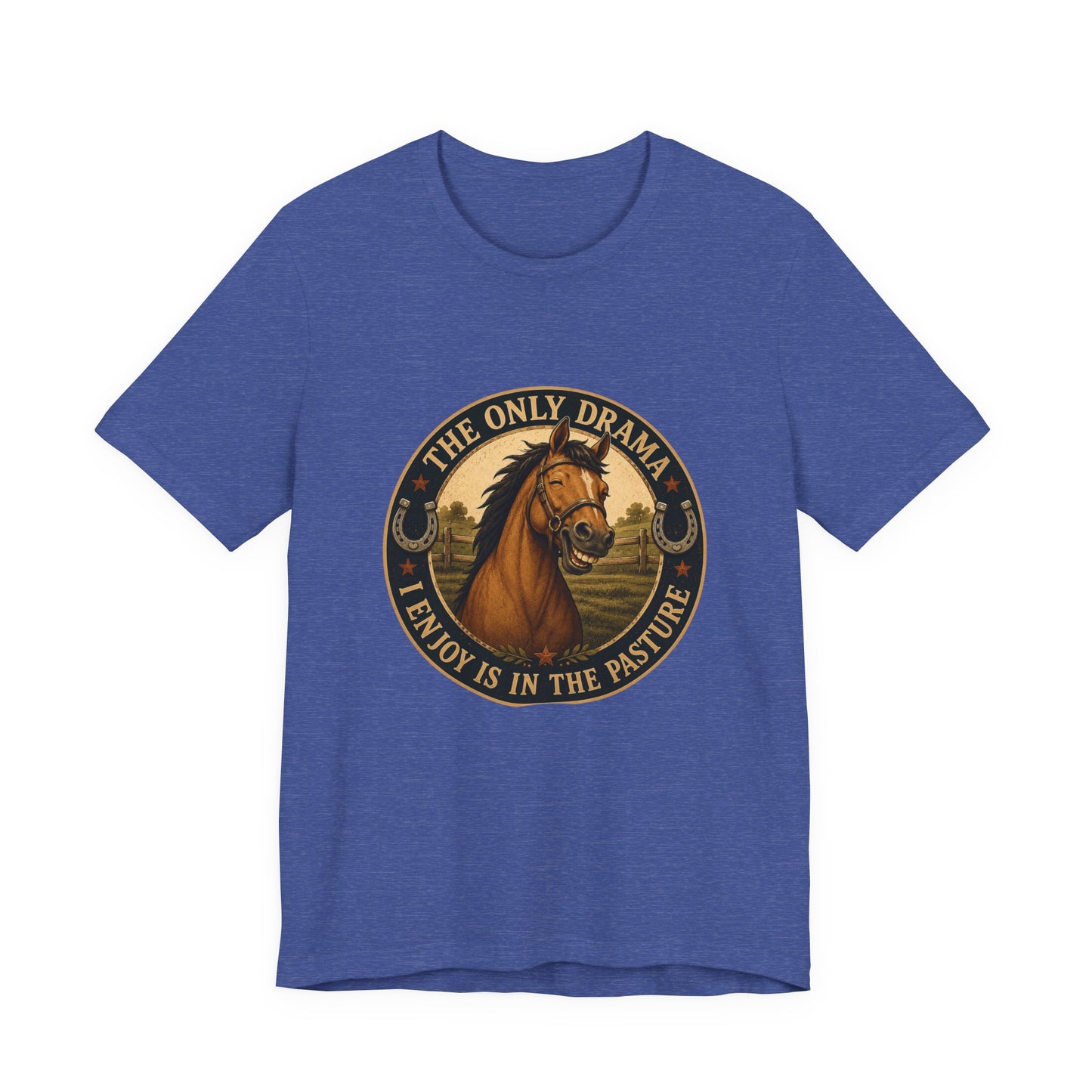 The Only Drama I Enjoy Is In The Pasture Funny Horse T-Shirt