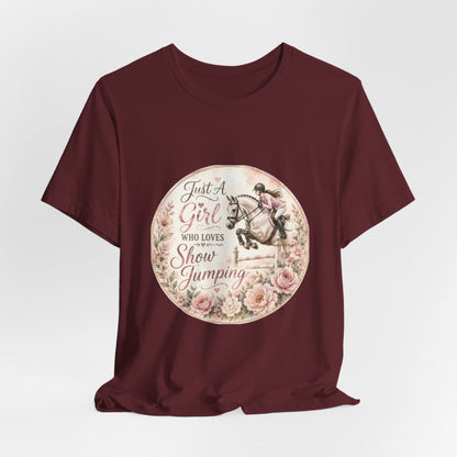 Just A Girl Who Loves Show Jumping Equestrian T-Shirt