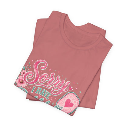 Sorry I Have Pickleball Tee — Cute Floral Pickleball T‑Shirt for Players