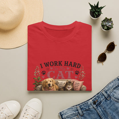 I Work Hard So My Cat Can Ignore Me In Comfort Funny Pet T-Shirt