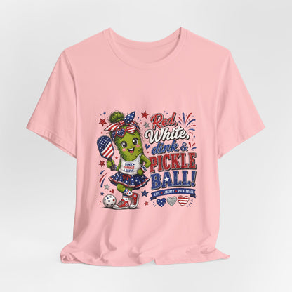 Red, White, Dink & Pickleball Funny Patriotic T-Shirt