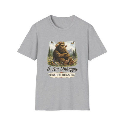 I Am Unhappy Because Reasons Funny Bigfoot T-Shirt