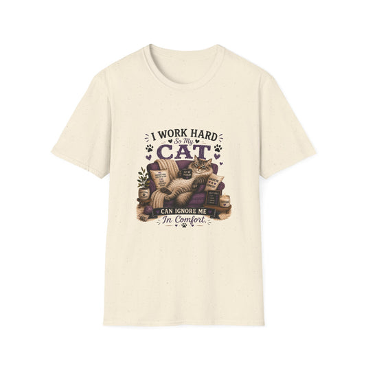 I Work Hard So My Cat Can Ignore Me T-Shirt — Funny Cat Lover Tee