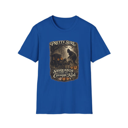 Sasquatch Stole My Carriage Ride Funny Halloween T-Shirt