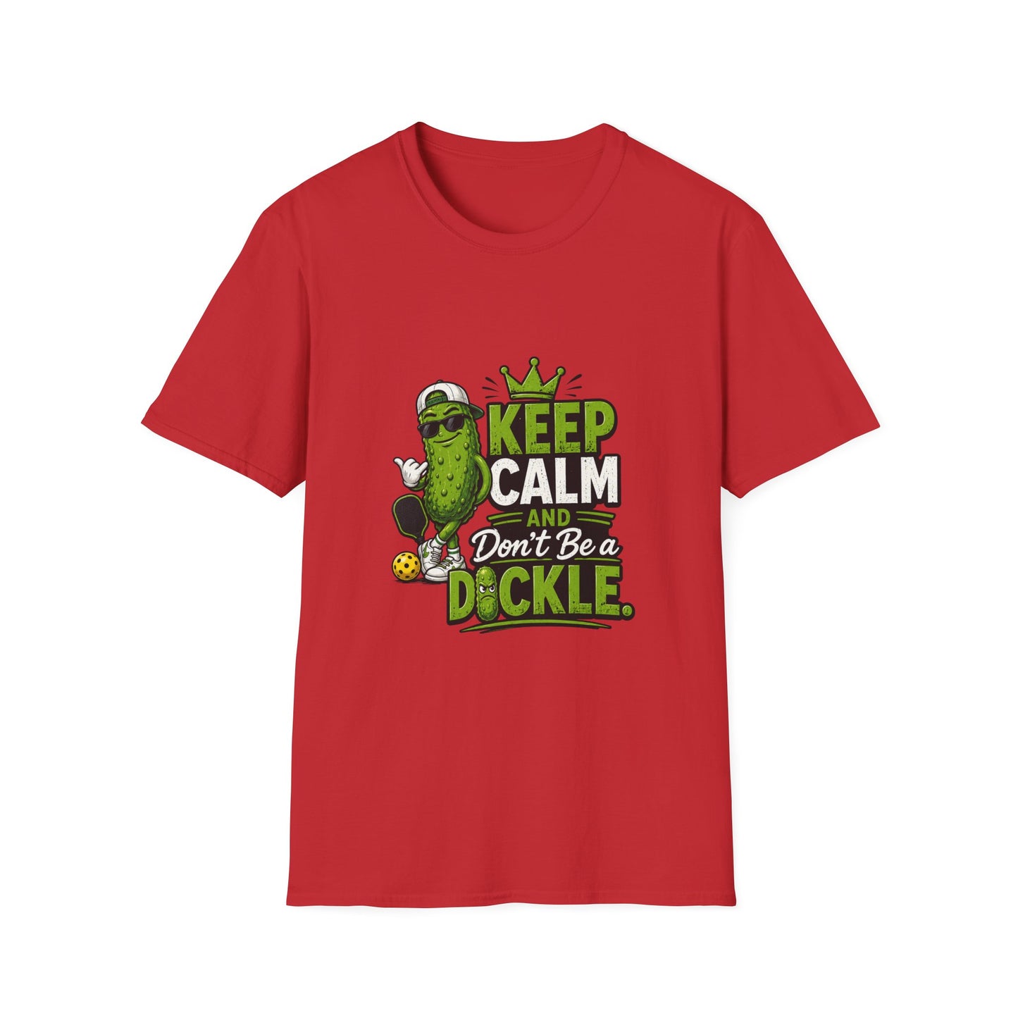 Keep Calm and Don't Be a Dickle Funny Pickleball T-Shirt