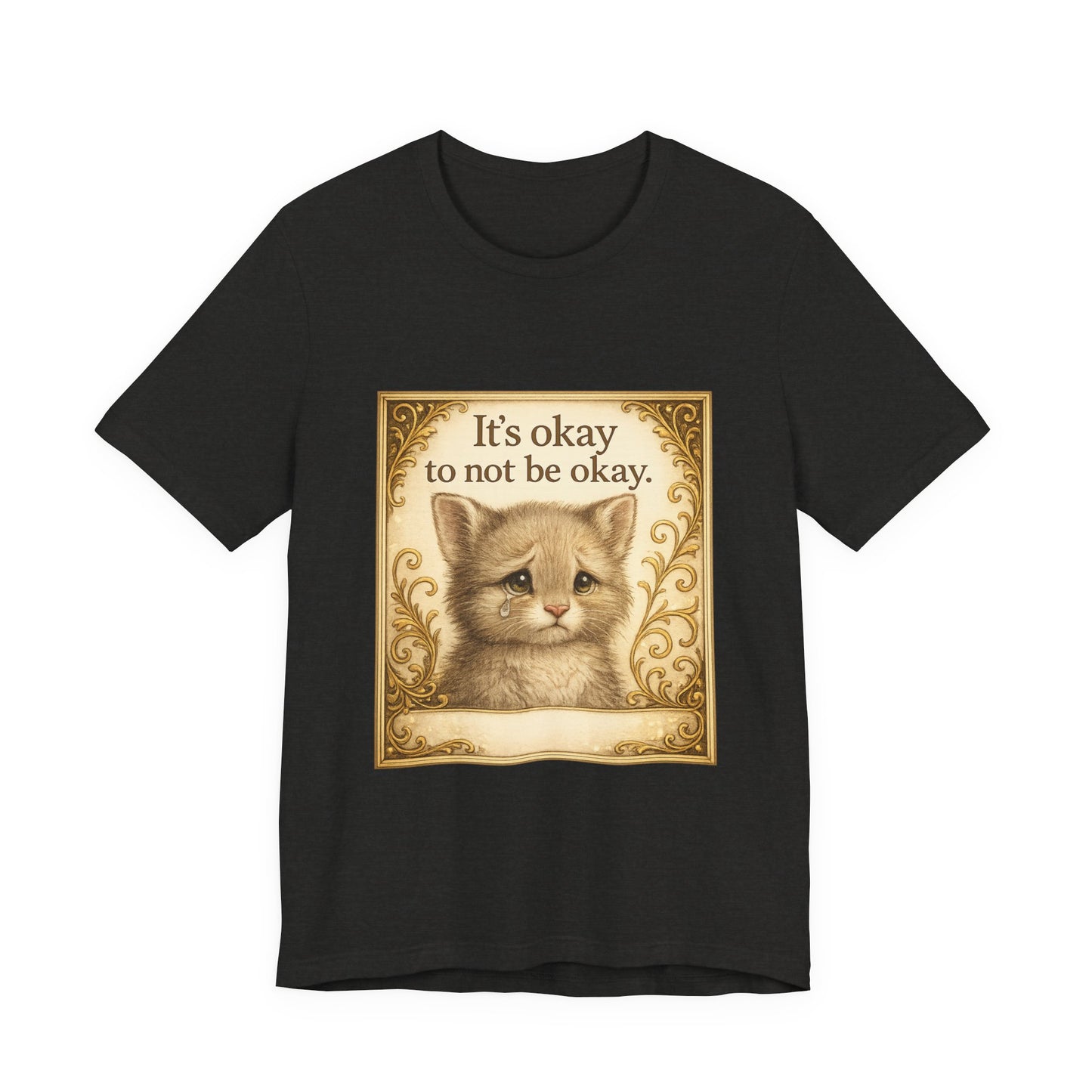 It's Okay To Not Be Okay Kitten Mental Health T-Shirt