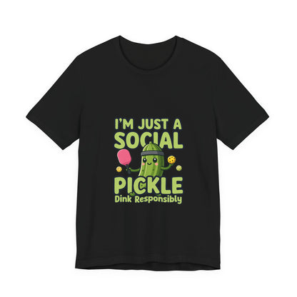 Social Pickle Tee — "I'm Just a Social Pickle" Funny Graphic T-Shirt