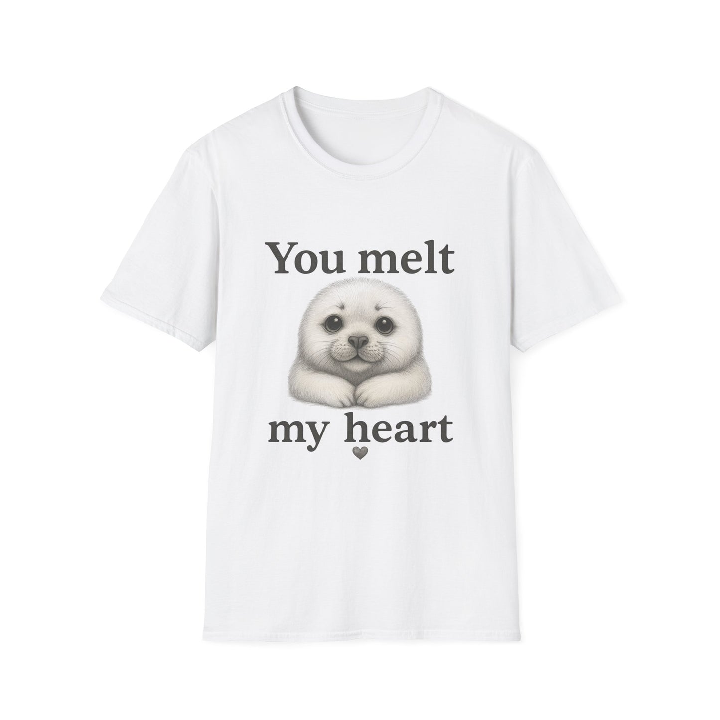 You Melt My Heart Cute Seal T-Shirt