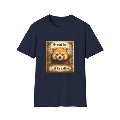 Breathe Red Panda T‑Shirt — "Breathe. Just breathe." Relaxation Tee