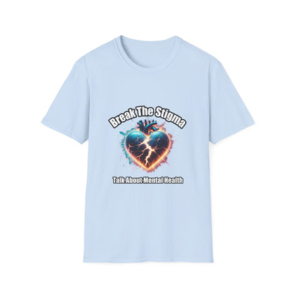Break The Stigma Talk About Mental Health T-Shirt