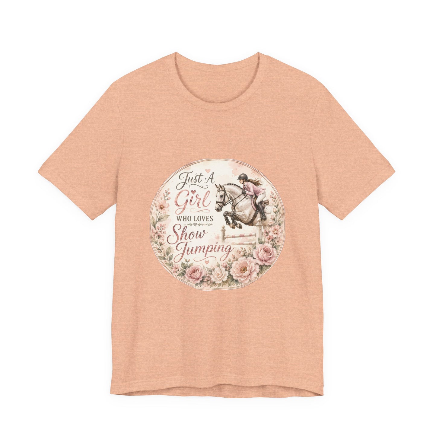 Just A Girl Who Loves Show Jumping Equestrian T-Shirt