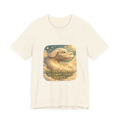 Let Your Dreams Outgrow Your Doubts Falkor T-Shirt