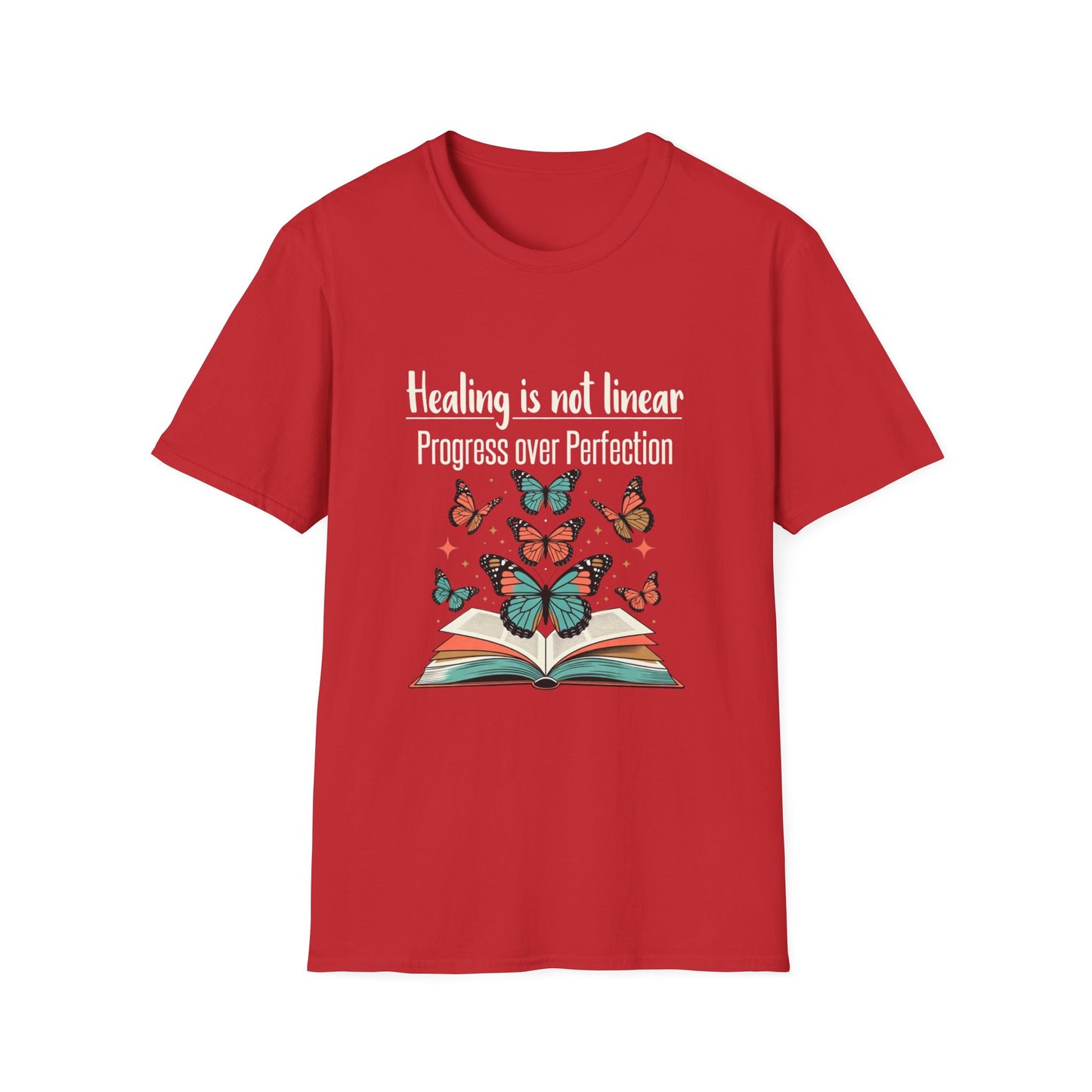 Healing Is Not Linear Progress Over Perfection T-Shirt