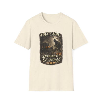 Sasquatch Stole My Carriage Ride Funny Halloween T-Shirt