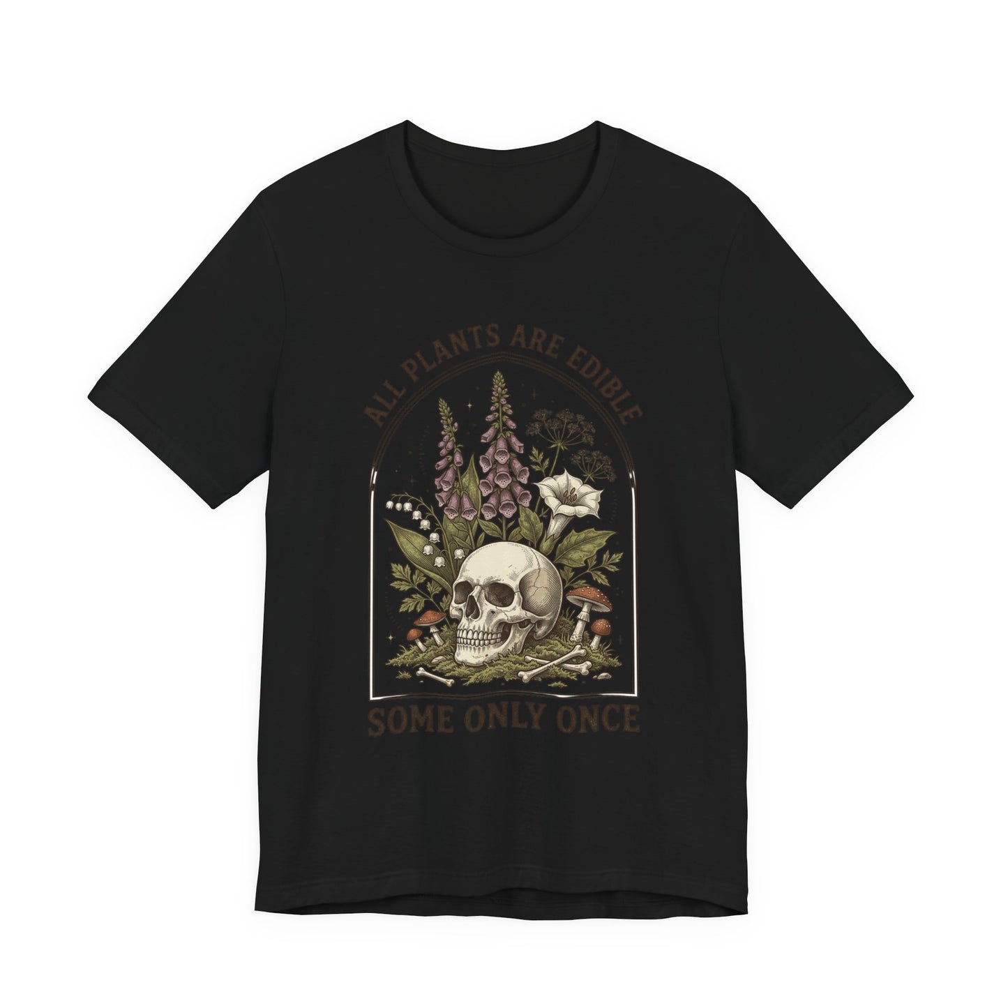 All Plants Are Edible Tee | Dark Nature Humor, Vintage Botanical Skull