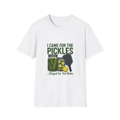 I Came for the Pickles Stayed for the Dinks Funny Pickleball T-Shirt