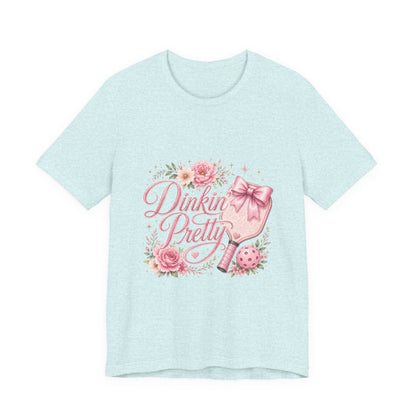 Dinkin' Pretty Funny Pickleball T-Shirt