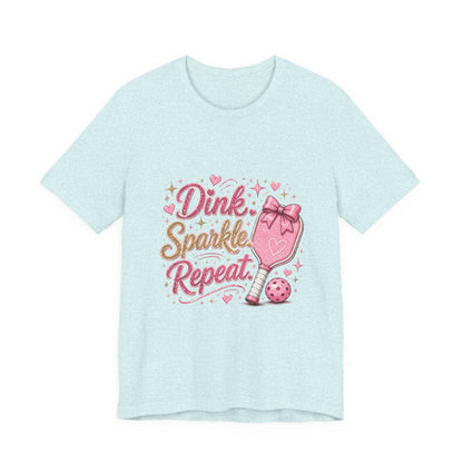 Dink Sparkle Repeat Funny Pickleball T-Shirt