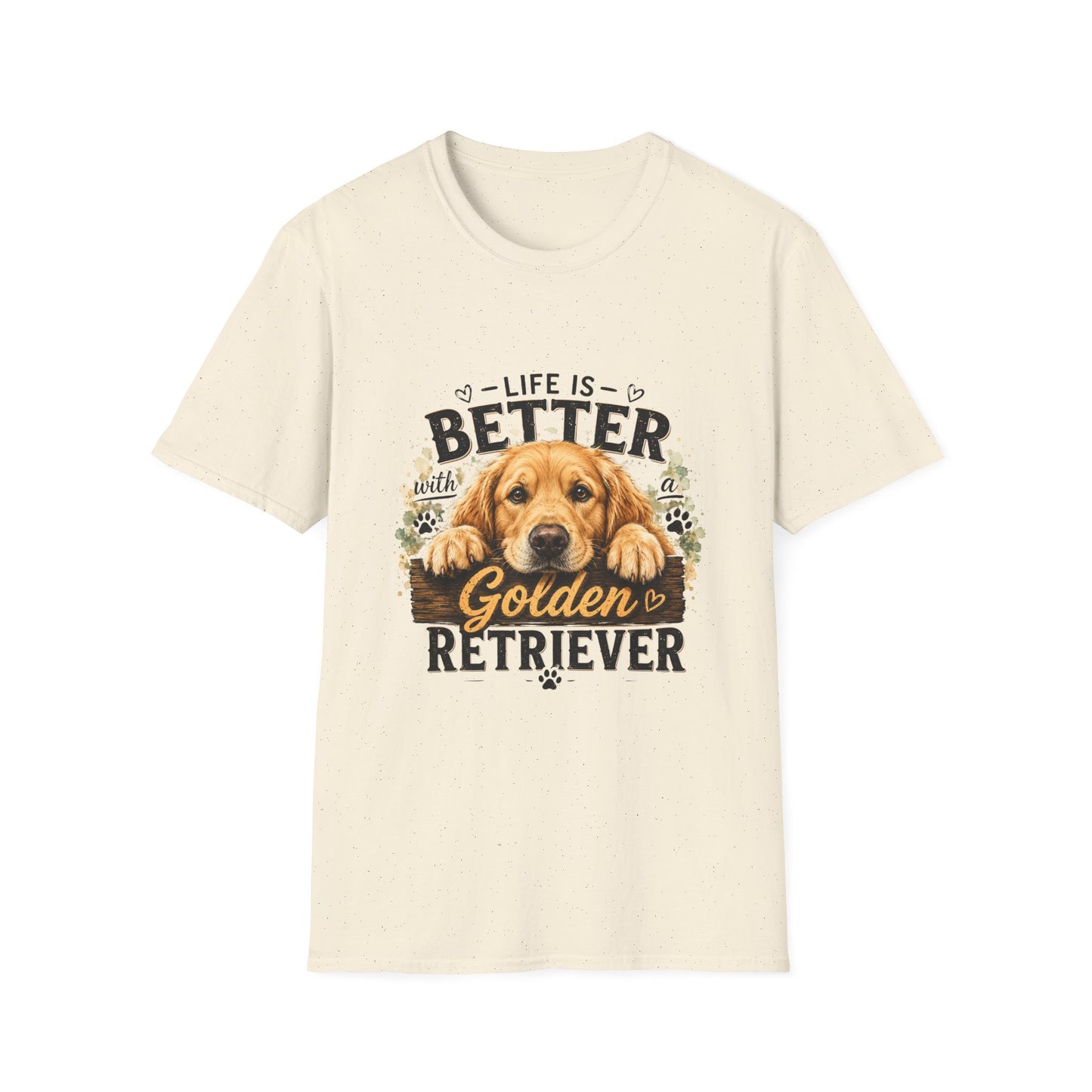 Life Is Better With a Golden Retriever T-Shirt