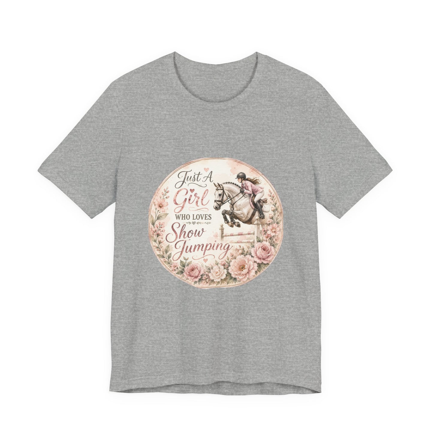 Just A Girl Who Loves Show Jumping Equestrian T-Shirt