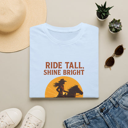 Ride Tall, Shine Bright Western Cowboy T-Shirt