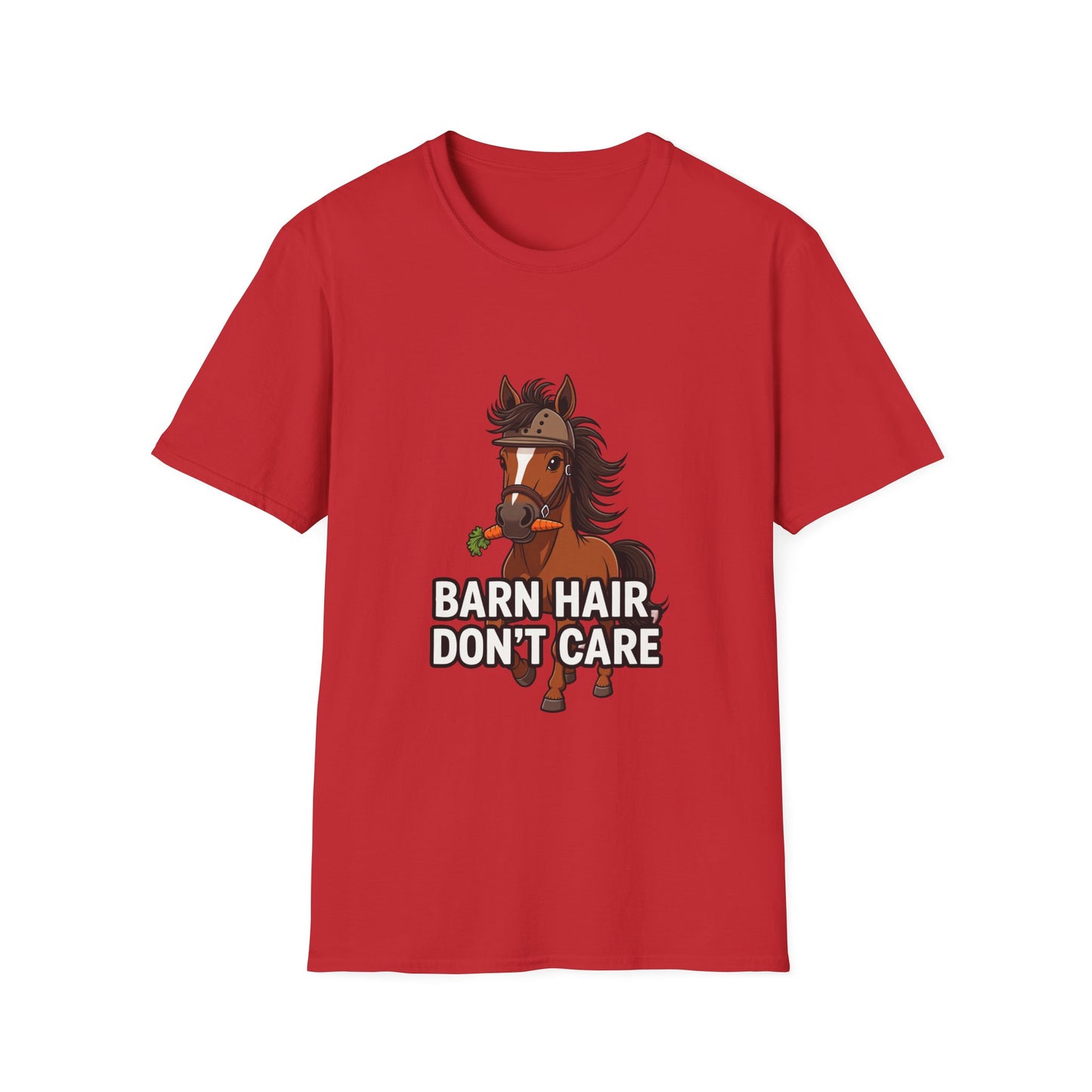 Barn Hair, Don't Care Funny Equestrian T-Shirt