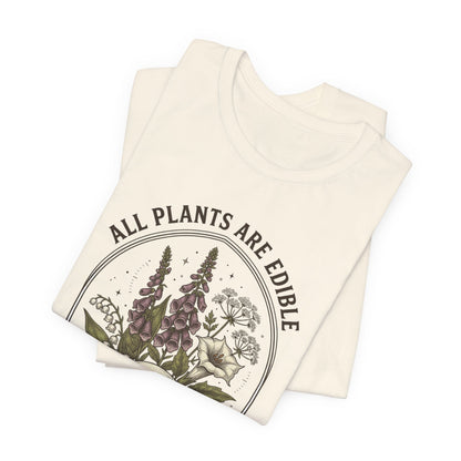 All Plants Are Edible Tee | Dark Nature Humor, Vintage Botanical Skull