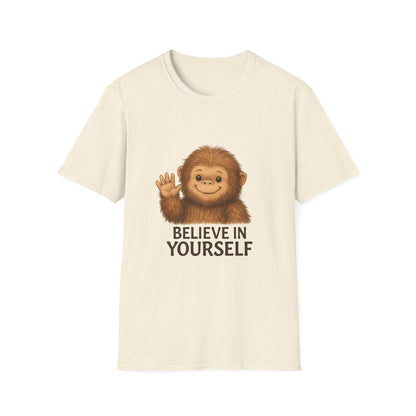 Believe in Yourself Cute Bigfoot T-Shirt