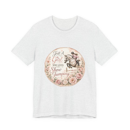 Just A Girl Who Loves Show Jumping Equestrian T-Shirt