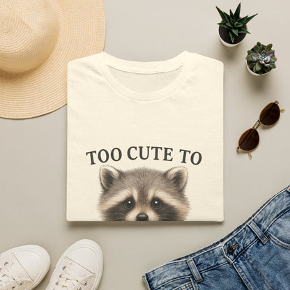 Too Cute to Steal Your Snacks Funny Raccoon T-Shirt