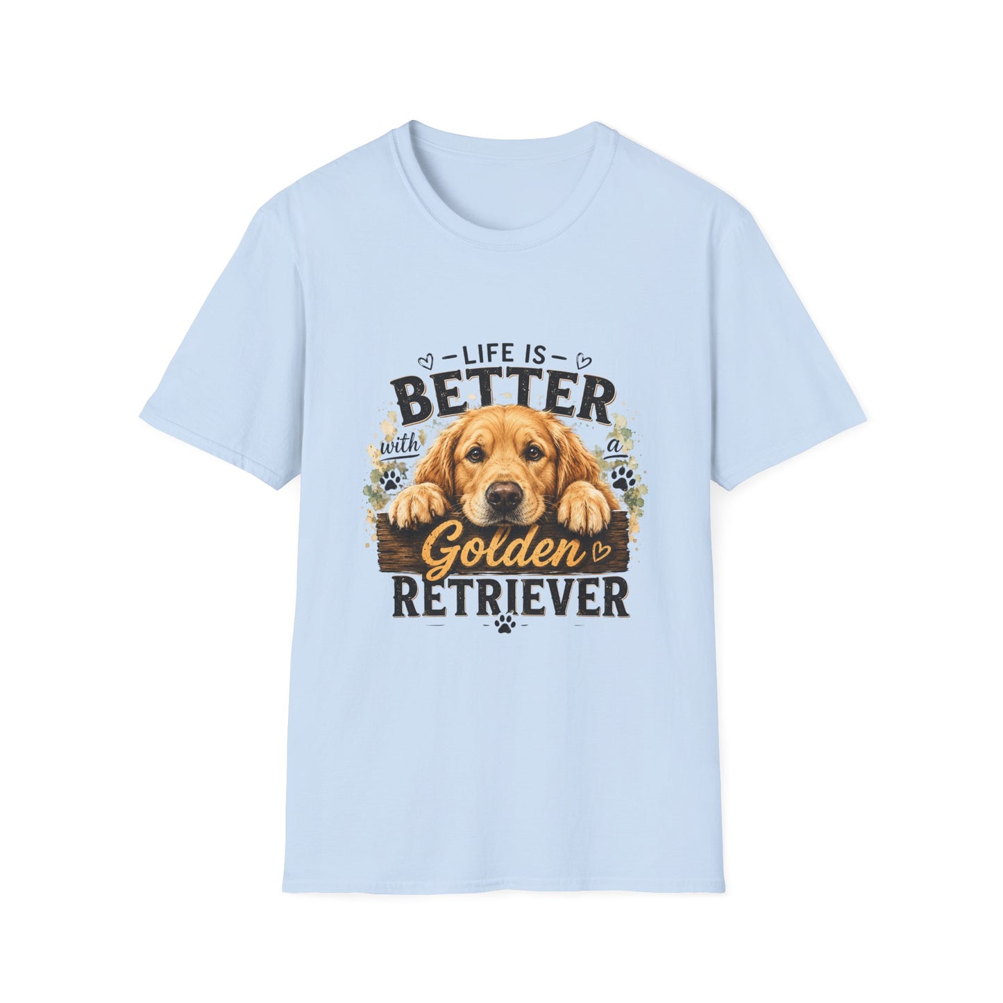 Life Is Better With a Golden Retriever T-Shirt