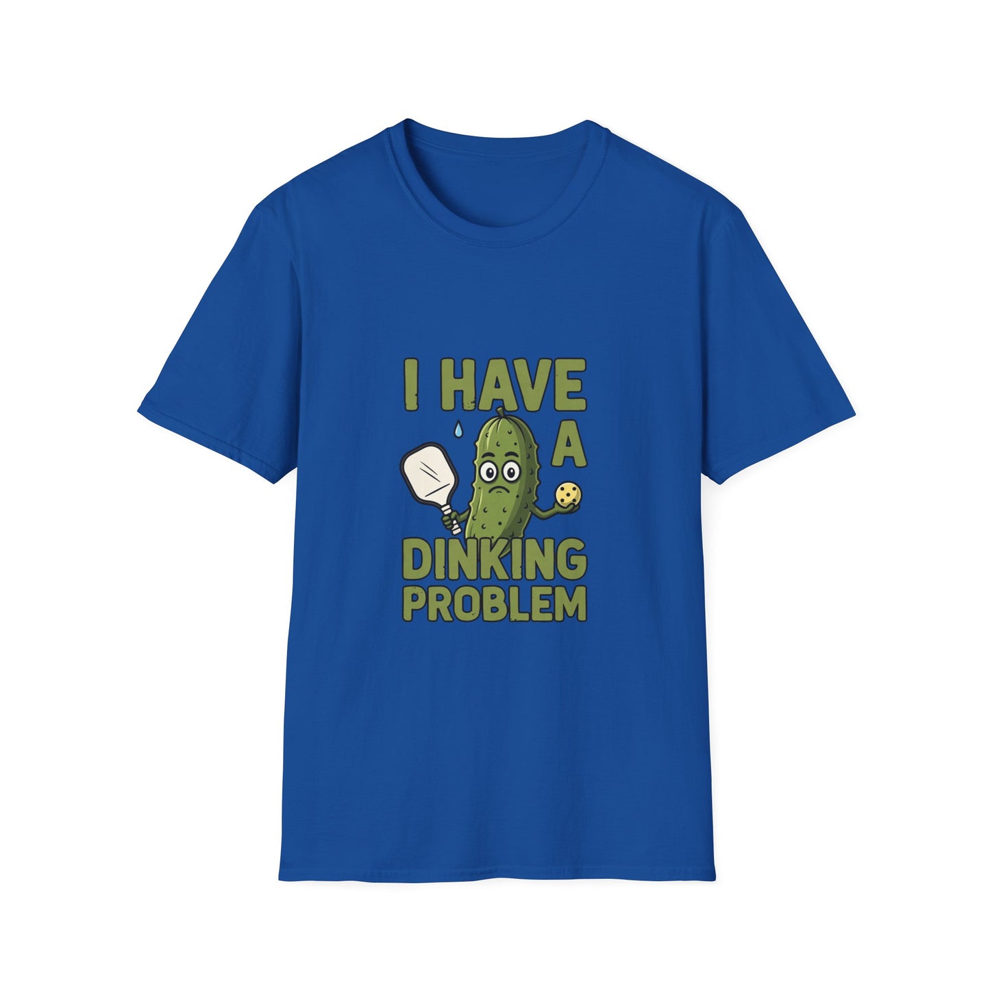 I Have a Dinking Problem Funny Pickleball T-Shirt
