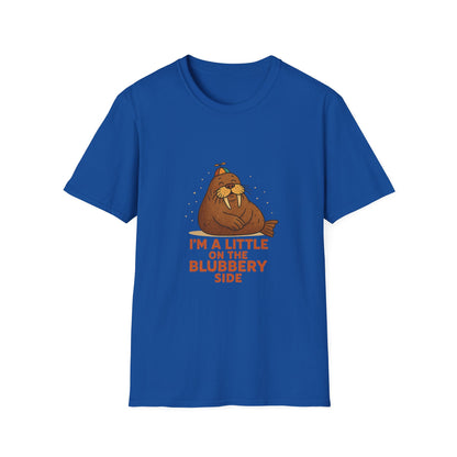 I'm a Little on the Blubbery Side Funny Walrus T-Shirt