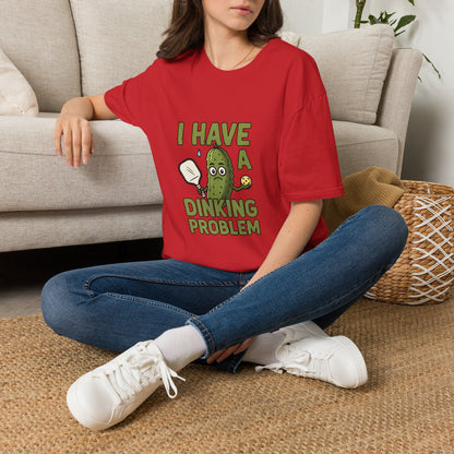I Have a Dinking Problem Funny Pickleball T-Shirt
