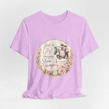 Just A Girl Who Loves Show Jumping Equestrian T-Shirt