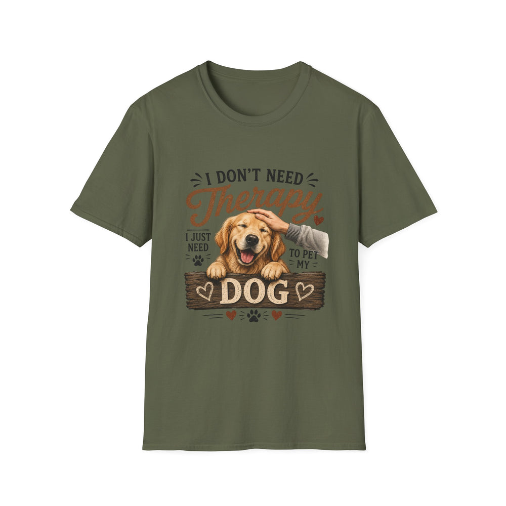 Dog Lover T‑Shirt — “I Don’t Need Therapy I Just Need To Pet My Dog” Cute Golden Retreiver Therapy Tee