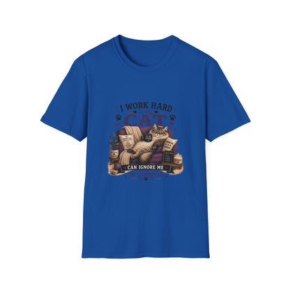 I Work Hard So My Cat Can Ignore Me T-Shirt — Funny Cat Lover Tee