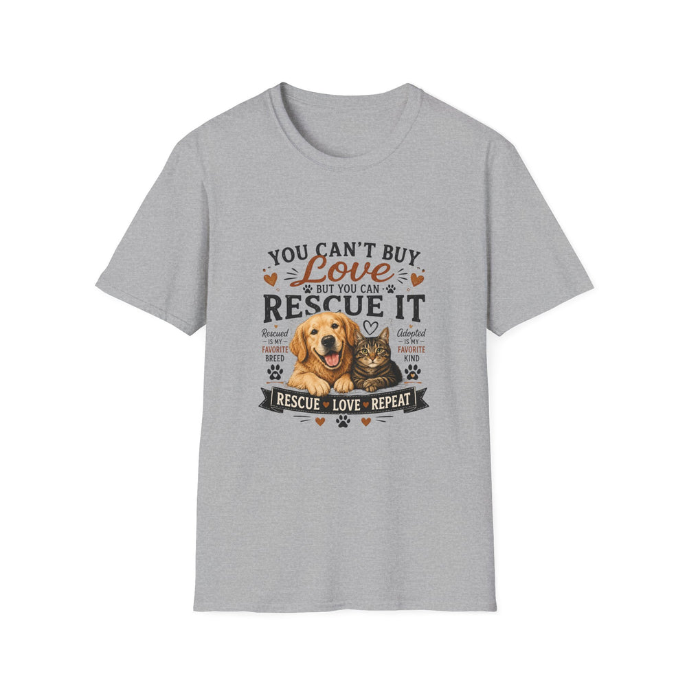 Rescue It T-Shirt — "You Can't Buy Love But You Can Rescue It" Dog Rescue Tee