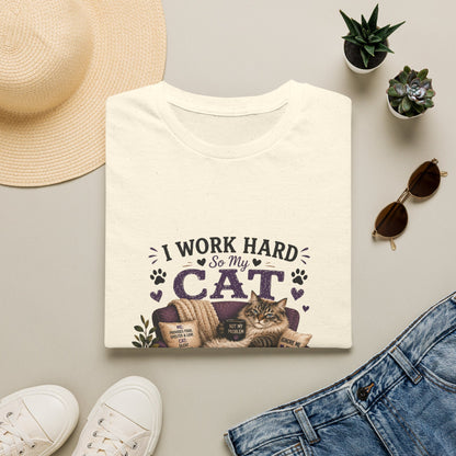 I Work Hard So My Cat Can Ignore Me T-Shirt — Funny Cat Lover Tee