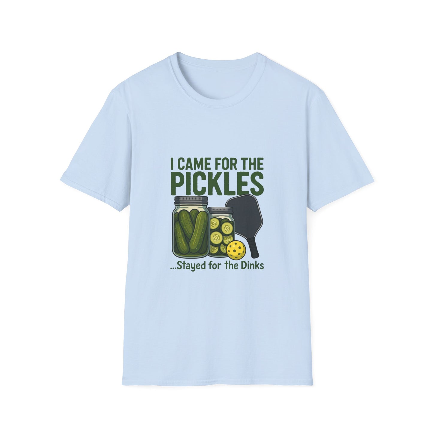 I Came for the Pickles Stayed for the Dinks Funny Pickleball T-Shirt