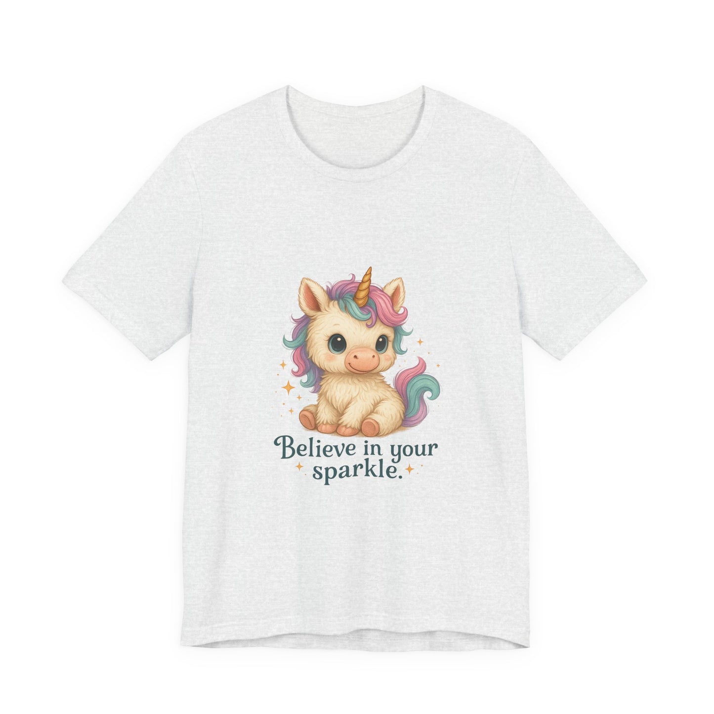 Believe in Your Sparkle Cute Unicorn T-Shirt