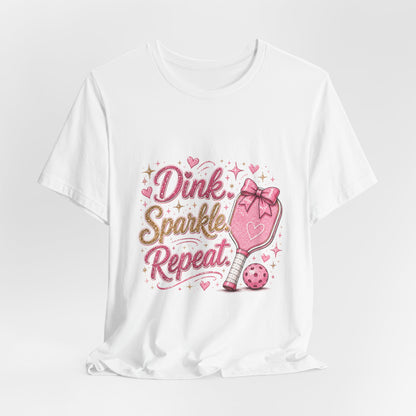 Dink Sparkle Repeat Funny Pickleball T-Shirt
