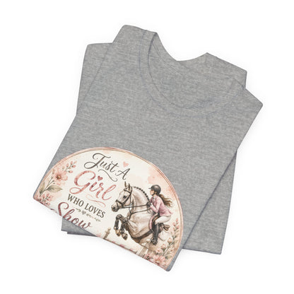 Just A Girl Who Loves Show Jumping Equestrian T-Shirt