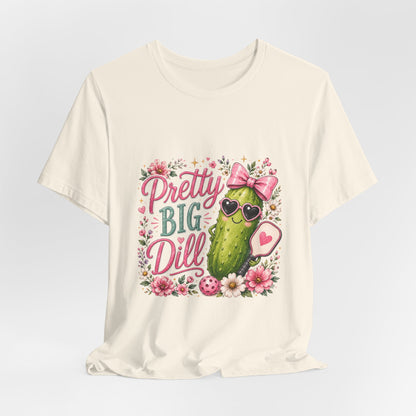 Pretty Big Dill T‑Shirt — Cute Pickleball Graphic Tee with Floral Accents